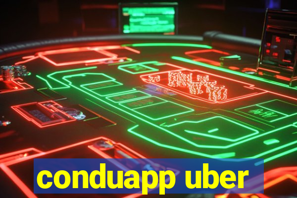 conduapp uber